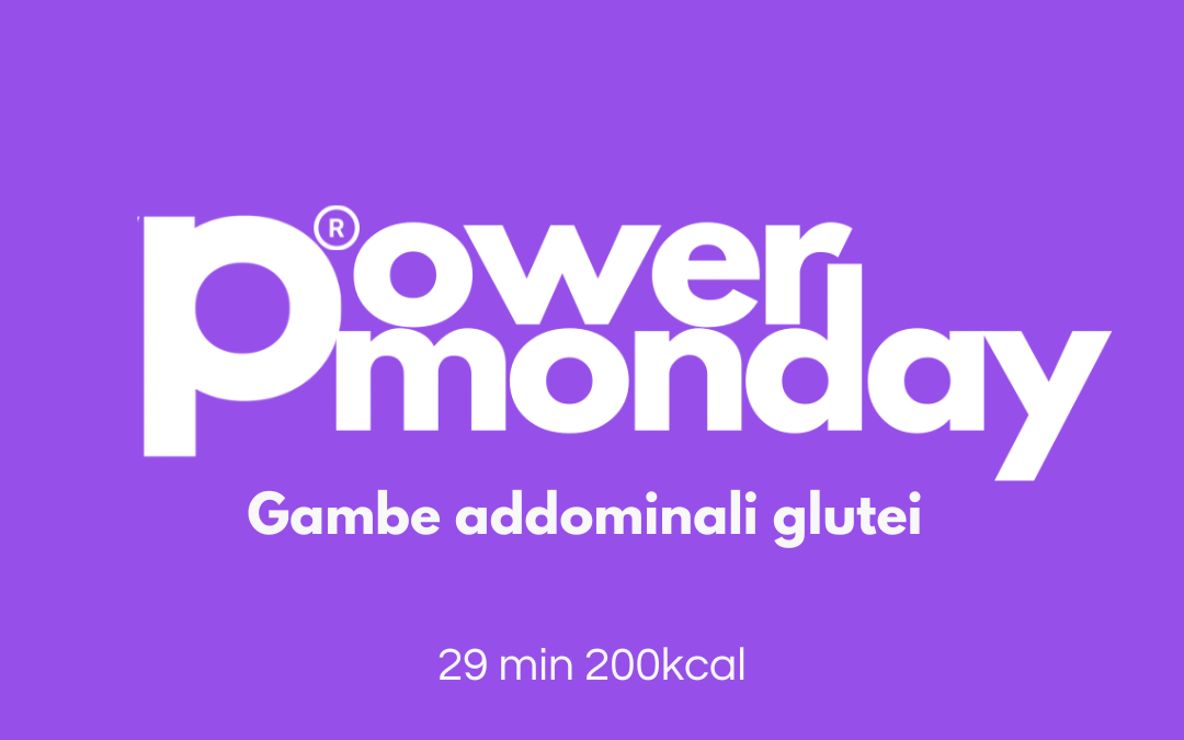 PowerMonday 9 Dic 2024